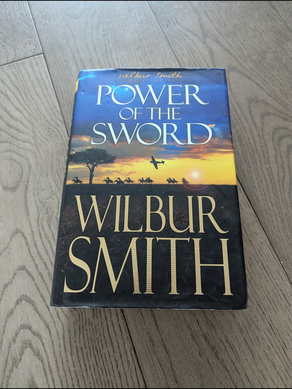 Power of the Sword- Hardcover Book By Wilbur Smith